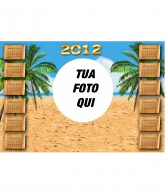 Calendario 2012 personalizzato con la vostra immagine di sfondo di una spiaggia con le 