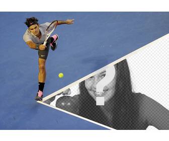 fotomontaggio roger federer e vostra immagine sul campo da tennis