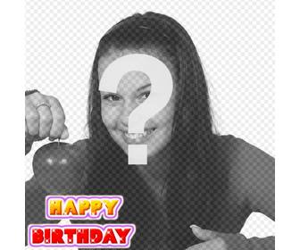 birthday card animato personalizzato fotografia lquotanimazione e che il testo aggiunto foto quothappy birthdayquot cambia colore e fa effetti diversi