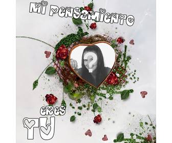 postal regalo ideale per qualcuno di speciale dove puo mettere lquotimmagine scelta allquotinterno di un cuore circondato da rose rosse e foglie verdi accompagnati da quoti miei pensieri sono di tequot