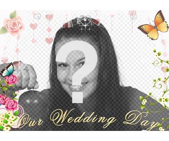 crea il tuo matrimonio questa foto tessera decorazione il testo il nostro giorno di nozze basta caricare foto e possono inviare e-mail dalla stessa pagina