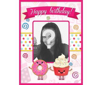 carta di compleanno personalizzabile decorato disegni kawaii rosa e cupcakes volto sorridente