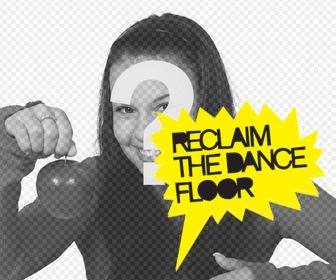 adesivo giallo testo reclaim the dance floor per mettere in le tue foto online